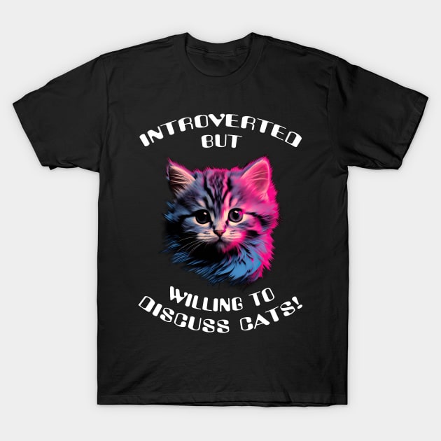 Kitty Lover T-Shirt by HoneySwoon